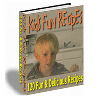 120 Easy & Fun Kids Recipes