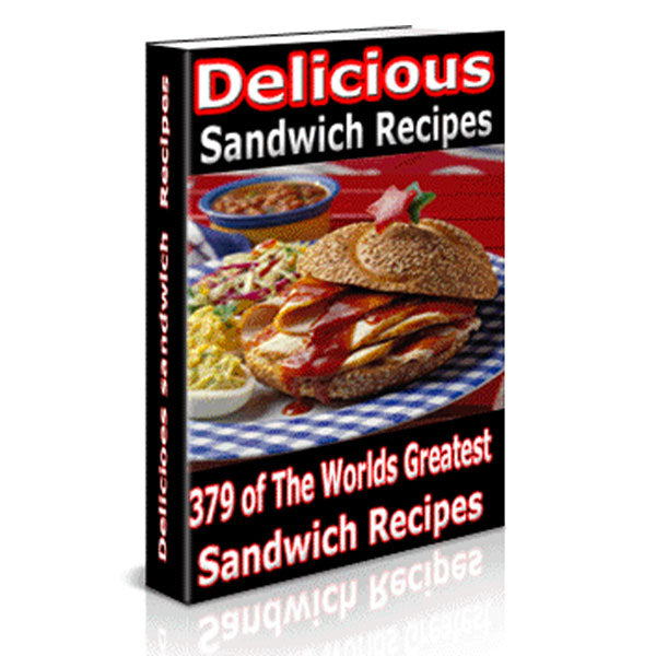 379 World's Greatest Sandwich Recipes