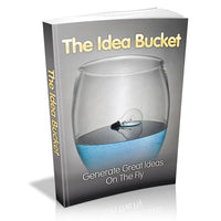 The Idea Bucket